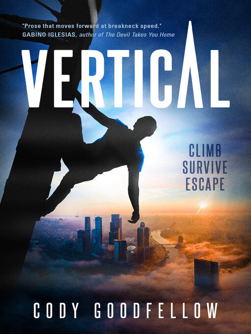 Title details for Vertical by Cody Goodfellow - Available